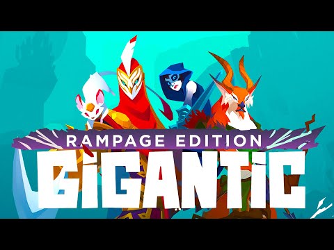 Gigantic is BACK!
