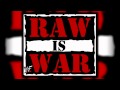 Raw Is War Theme We Re All Together Now