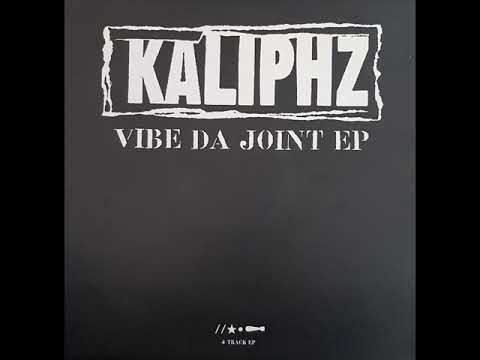 Kaliphz - Vibe Da Joint [ EP ] - 1994 ( Full Album )