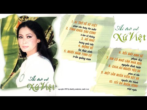 AI TRỞ VỀ XỨ VIỆT - KHÁNH LY | Những Bản Nhạc Lossless CHẤT LƯỢNG CAO CD Gốc Hay Nhất Sự Nghiệp