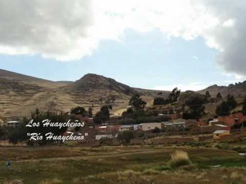 Los Huaycheños - Rio Huaycheño