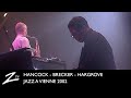 Herbie Hancock, Michael Brecker & Roy Hargrove - So What, Impressions - Jazz à Vienne 2002 - LIVE