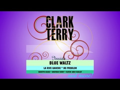 Clark Terry - Brother Terry