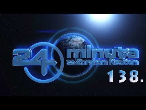 24 minuta sa Zoranom Kesićem - 138. epizoda (12. maj 2018.)