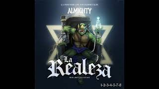 Almighty - La Realeza (Official Audio)
