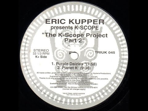 Eric Kupper Presents K-Scope - Planet K