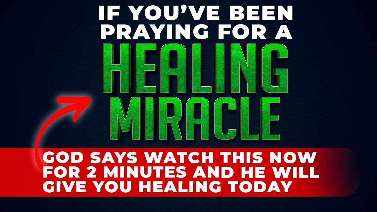 IF YOU NEED A MIRACLE Then Watch And Say This Powerful Miracle Prayer Now