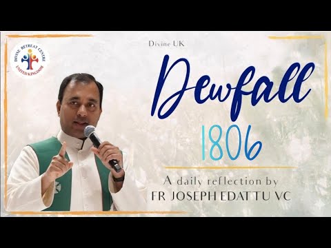 Dewfall 1806 - Humility leads to prayer
