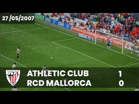 ⚽️ [Liga 06/07] J36 I Athletic Club 1 - RCD Mallorca 0 I LABURPENA