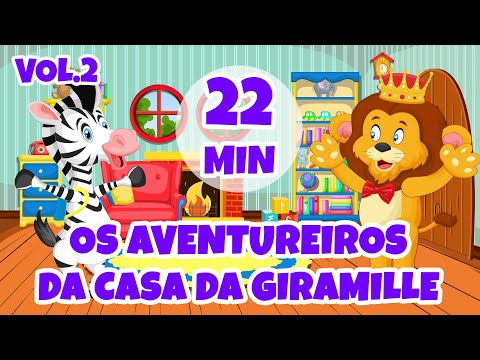 Os Aventureiros da Casa da Giramille Vol.2 - 22 min | Desenho Animado Musical
