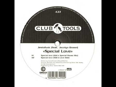 Jestofunk Featuring Jocelyn Brown ‎– Special Love (Silk's Special House Mix)
