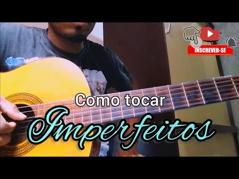 Imperfeitos - Ícaro e Gilmar