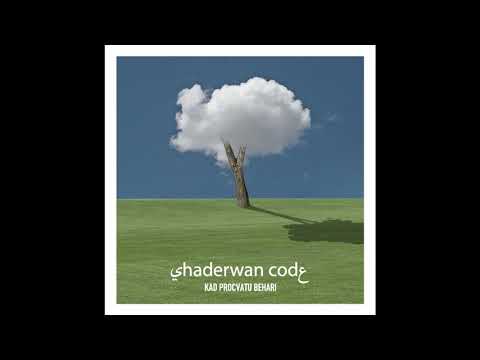 Shaderwan Code - Džaferbeg