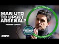 Man United vs. Arsenal PREDICTIONS! Will Arteta’s side continue their title charge? | ESPN FC