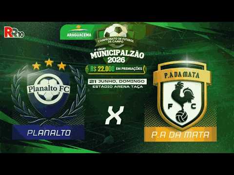 🎙️⚽ AO VIVO –  FINAL MUNICIPALZÃO  DE ARAGUACEMA 2026 PLANALTO X P A DA MATA ⚽🎙️