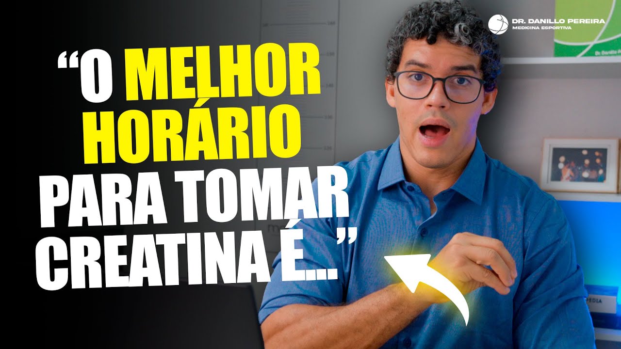 COMO TOMAR A CREATINA?  - HORÁRIO IDEAL