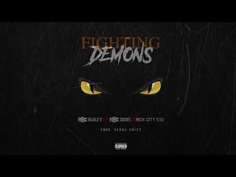 Fighting Demons - RBC Bugzy ft. RBC Dobe x Rich City Stu