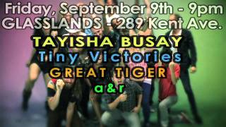 Sept.9th@Glasslands-TAYISHA BUSAY-JD SAMSON-TINY VICTORIES-GREAT TIGER-A&R-PLANET RUMP-POP GUN