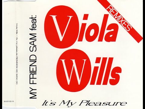 My Friend Sam feat. Viola Wills- It's My Pleasure (Club Mix)