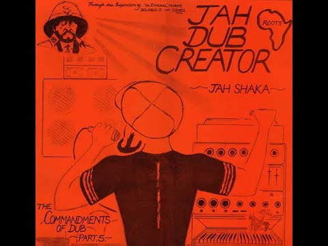 Jah Shaka -  Commandments Of Dub 5 -  Jah Dub Creator  (SHAKA856 LP) 1985