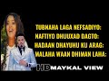 QAMAR SUUGAANI FT AAMINA AFRIK HEES JACAYL DHABA 2022 LYRICS