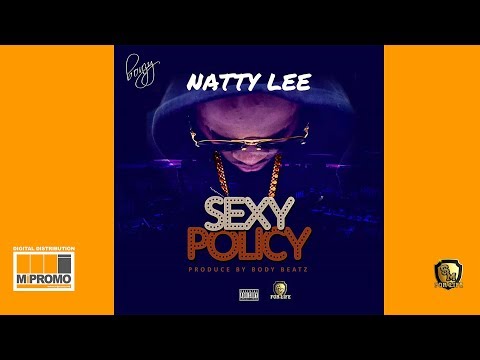 Natty Lee - Sexy Police (Audio Slide)