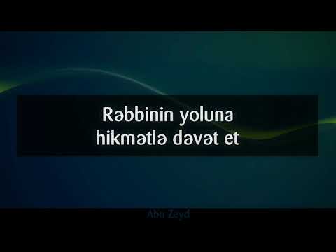 Rəbbinin yoluna hikmətlə dəvət et || Abu Zeyd