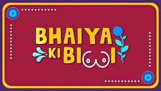 Download lagu Bhaiya Ki Biwi Review New Web Series Released On mp3