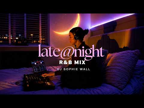 Late Night R&B Mix 🌙 | New Drake, Bryson Tiller, PARTYNEXTDOOR + More | late@night vol 13