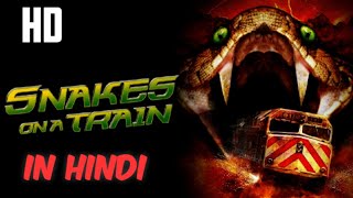 Snakes On A Train (2022) full horror-thriller holl