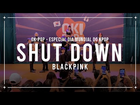 [PERFORMANCE] BLACKPINK (블랙핑크) | SHUT DOWN Dance Cover by GLOWIN’ SUN 🏅 (OK-POP)