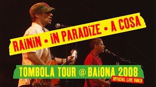 Manu Chao - Rainin’In Paradize / A Cosa Live Baionarena (Tombola Tour @ Baiona 2008) [Official Live]