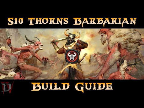 (D4) Thorns Barbarian - Season 10 Build