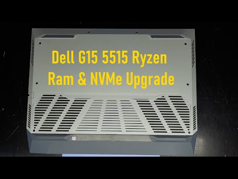 Dell G15 5515 Ryzen Edition, Ram and NVMe Upgrade