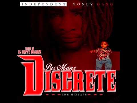 Pac Mane -  Want Money