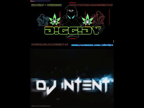 DiGGiDY - DJ Intent -  Wompin MissiON