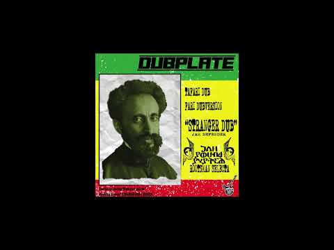 Stranger dub "Dubplate" Rootsman selecta
