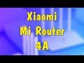 Роутер Xiaomi Mi WiFi Router 4A Global