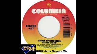 Bruce Springsteen - Secret Garden (KKRZ Jerry Maguire Mix)