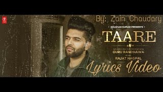 Taare Guru Randhawa Lyrics Video