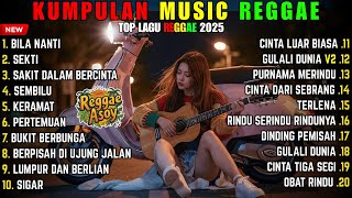 Download lagu Top Hits Spotify Indonesia 2025 Full Album Reggae 🎧🔥 Kumpulan Musik Cover SKA REGGAE Terbaru 2025 mp3 Download lagu Top Hits Spotify Indonesia 2025 Full Album Reggae 🎧🔥 Kumpulan Musik Cover SKA REGGAE Terbaru 2025 mp3