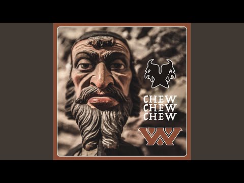 Chew Chew Chew (RKO Edit)
