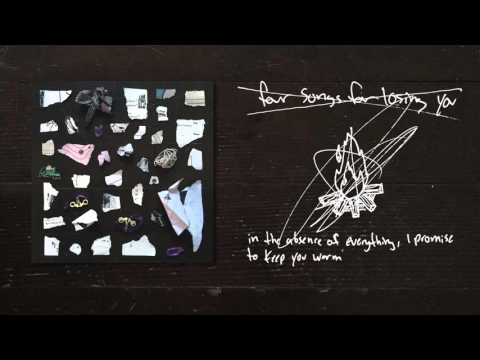 Video thumbnail for In The Absence of Everything, I Promise to Keep You Warm