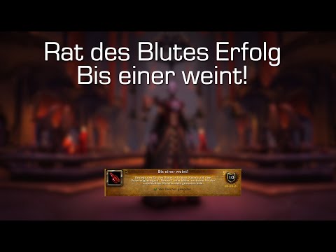 Schloss Nathria Erfolge: Rat des Blutes - Bis einer weint! [World of Warcraft: Shadowlands]