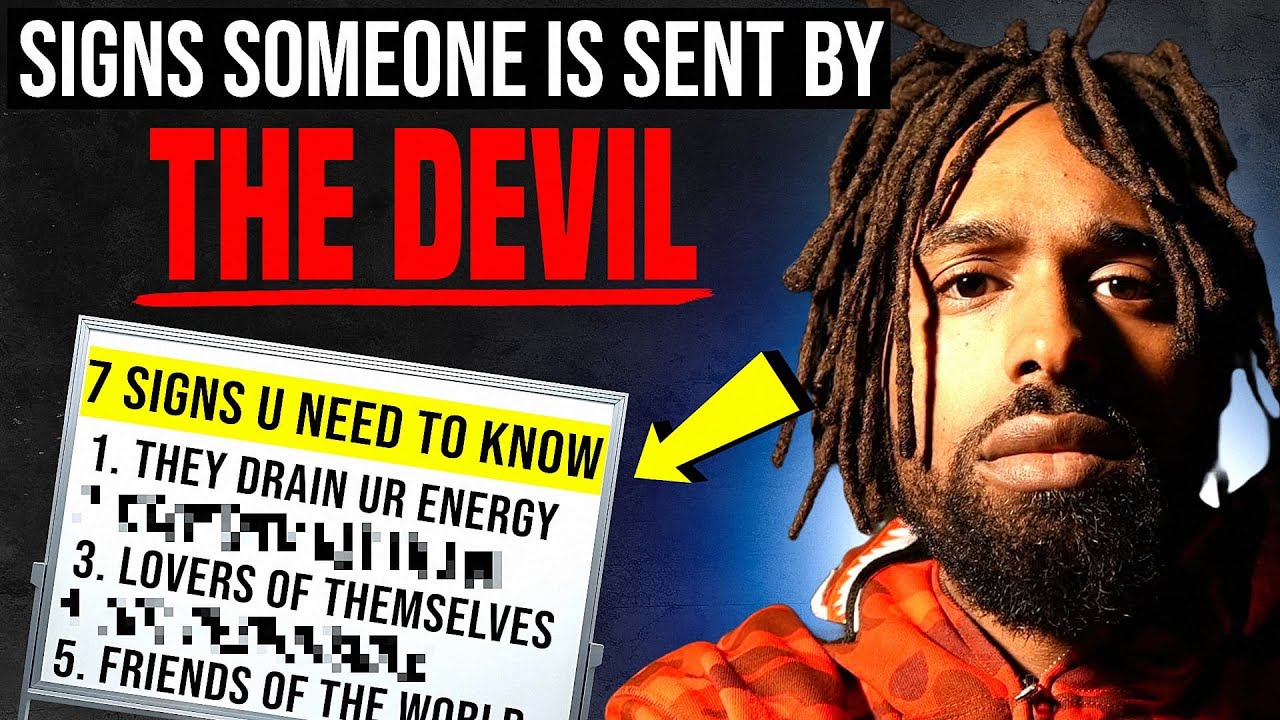 7 Signs A Man Is Sent From The Devil
