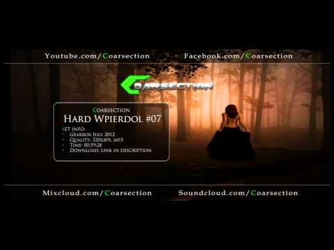 Coarsection @ Gearbox Hard Wpierdol #7 July 2012