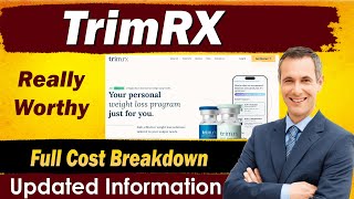 TrimRX: Personalized Weight Loss Programs - Actual Treatment Cost | Hidden Cost | Pros and Cons
