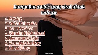 Download lagu Kumpulan lagu Arabic song viral tiktok 2025 terbaru - full album mp3