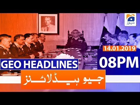 Geo Headlines 08 PM | 14th January 2020 Geo Headlines 08 PM | 14th January 2020