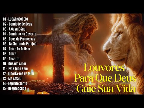 Louvores De Adoração 2026,Louvores Para Que Deus Guie Sua Vida,Top 100 Músicas Gospel #musicagospel